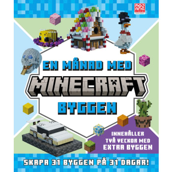 En månad med Minecraftbyggen : skapa 31 byggen på 31 dagar.