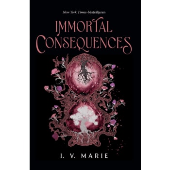 Immortal Consequences (svensk utgåva).