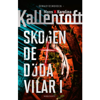 Skogen de döda vilar i.