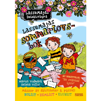 LasseMajas sommarlovsbok. En oväntad tjuv.
