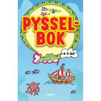 Pysselbok : 6-9 år.