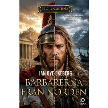 Barbarerna från Norden - Ekeberg.