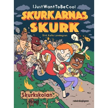 Skurkarnas skurk : Skurkskolan 1.