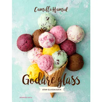 Godare glass : utan glassmaskin.