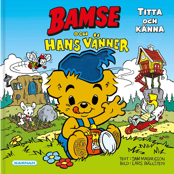 Bamse och hans vänner.
