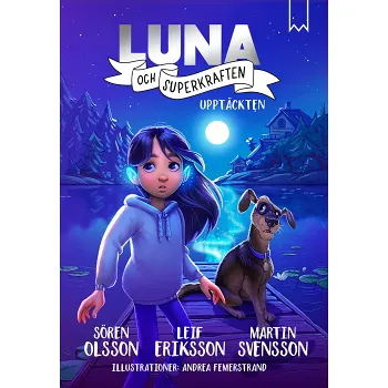Luna och superkraften.