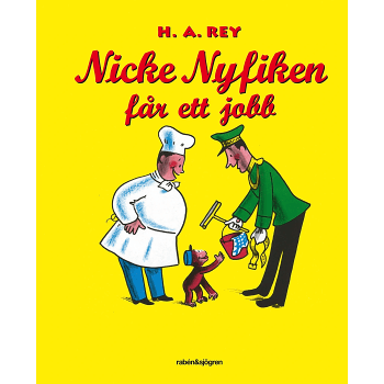 Nicke Nyfiken får ett jobb.