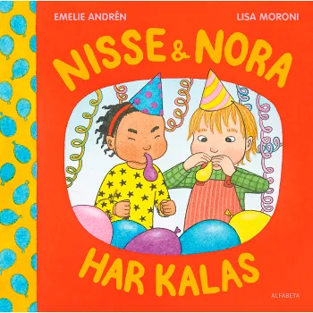 Nisse & Nora har kalas.