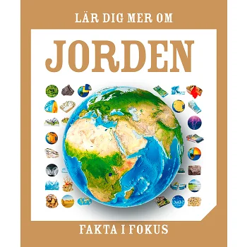Lär dig mer om jorden.