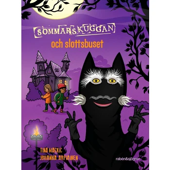 Sommarskuggan och slottsbuset.