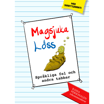 Magsjuka löss: Språkliga fel och andra tabbar.