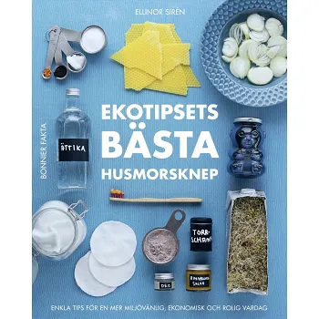 Ekotipsets bästa husmorsknep.