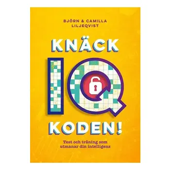 Knäck IQ-koden! Test och träning som utmanar din intelligens.