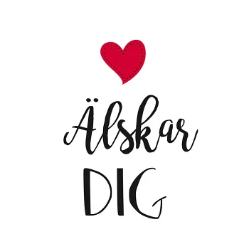 Älskar dig.