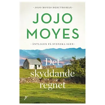 Det skyddande regnet.