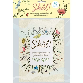 Skål! 34 somriga snapsvisor med kända melodier.