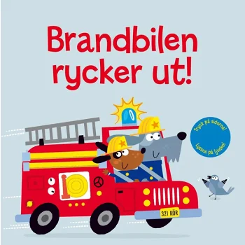 Brandbilen rycker ut!.