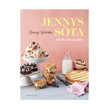 Jennys söta : Fika för hela familjen.