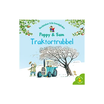 Poppy &amp; Sam: Traktortrubbel.