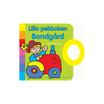 Lilla pekboken: bondgård.