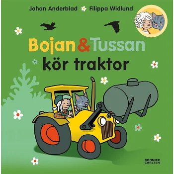 Bojan och Tussan kör traktor.