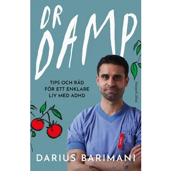 Dr Damp : Tips och råd för ett enklare liv med ADHD.