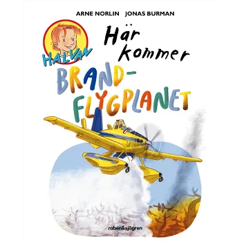 Här kommer brandflygplanet.