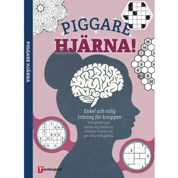 Piggare hjärna! Enkel och rolig träning för knoppen.