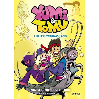 Yumi & Tomu. I Lilleputtarnas land.