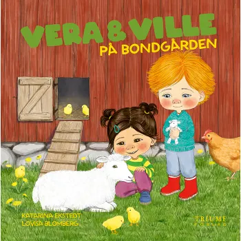 Vera och Ville på bondgården.