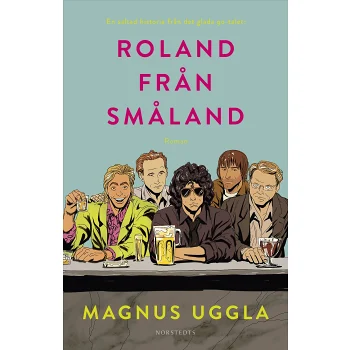 Roland från Småland.