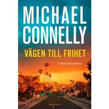Vägen till frihet.