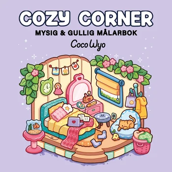 Cozy Corner : mysig och gullig Coco Wyo målarbok.