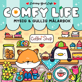 Cozy Comfy Life : Mysig och gullig målarbok, Coloring Book Cafe.