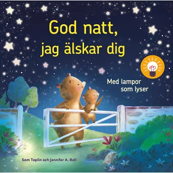 God natt, jag älskar dig.