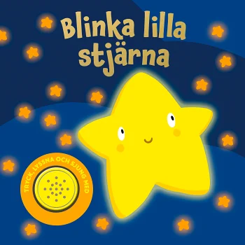 Blinka lilla stjärna.
