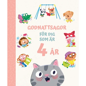 Godnattsagor för dig som är 4 år.