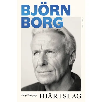 Hjärtslag: en självbiografi Björn Borg.