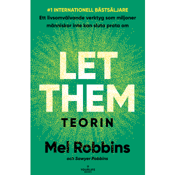 LET THEM-TEORIN (Svensk utgåva) - Robbins.