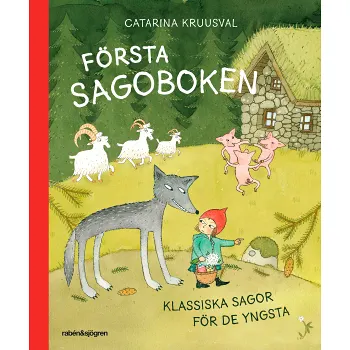 Första sagoboken : klassiska sagor för de yngsta.