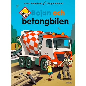 Bojan och betongbilen.