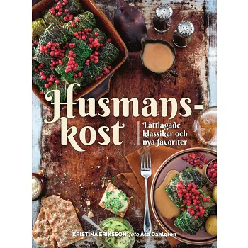 Husmanskost : lättlagade klassiker och nya favoriter.