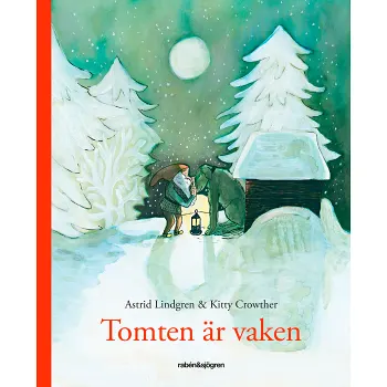 Tomten är vaken.