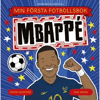 Min första fotbollsbok Mbappé.