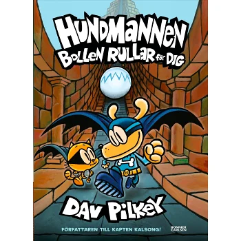 Hundmannen: Bollen rullar för dig.