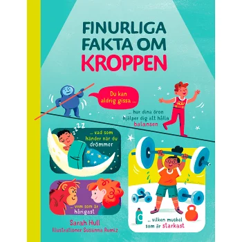 Finurliga fakta om kroppen.
