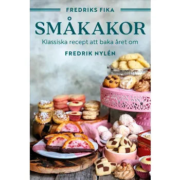 Fredriks fika : småkakor - från hallongrottor till jitterbuggare och chocolate chip cookies.