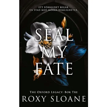 Seal My Fate (svensk utgåva).