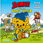 Bamse och hans vänner.