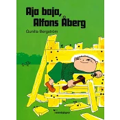 Aja baja Alfons Åberg!.